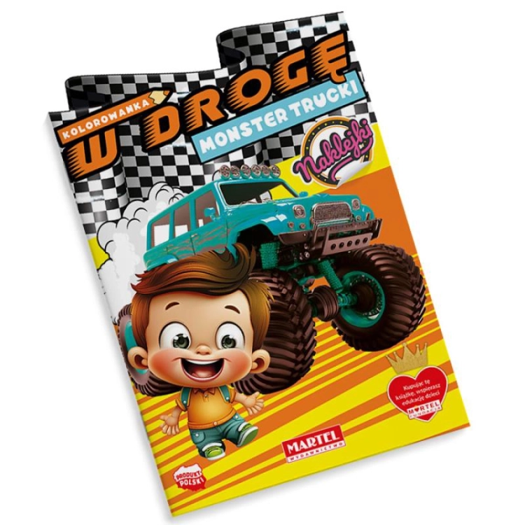 Kolorowanka W drogę - MONSTER TRUCKI z naklejkami Martel