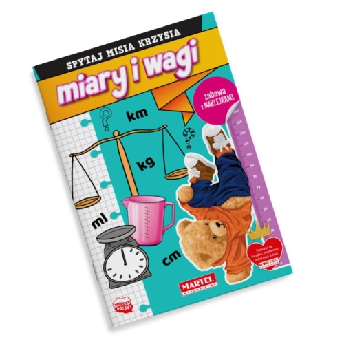 Okładka książki "Spytaj Misia Krzysia: Miary i wagi z naklejkami" - Wydawnictwo MARTEL