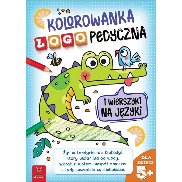Okładka książki „Kolorowanka logopedyczna i wierszyki na języki”.