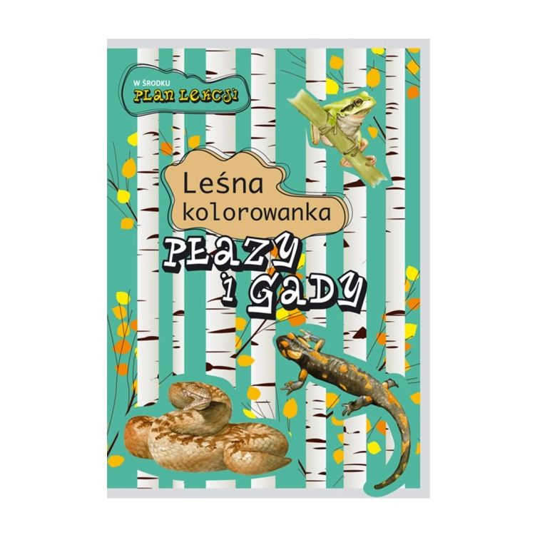 Okładka kolorowanki edukacyjnej "Płazy i gady leśne" Multico 3+ z wizerunkami żaby, jaszczurki i węża oraz planem lekcji.