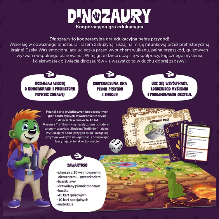 Opis i zawartość gry edukacyjnej DINOZAURY Rodzina Treflików - plansza, pionek dinozaur, kostka, karty quizowe, karty specjalne, licznik lawy.