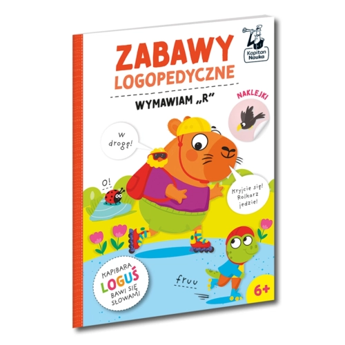 Okładka książki Zabawy logopedyczne Kapibara Loguś Wymawiam R dla dzieci 6+ od Kapitan Nauka.