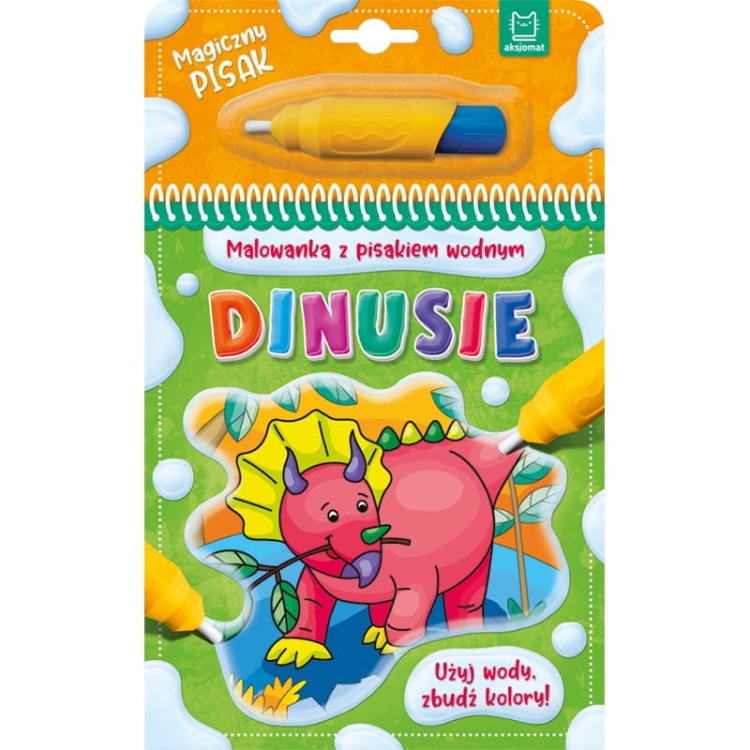 DINUSIE - malowanka z pisakiem wodnym - Aksjomat 3+