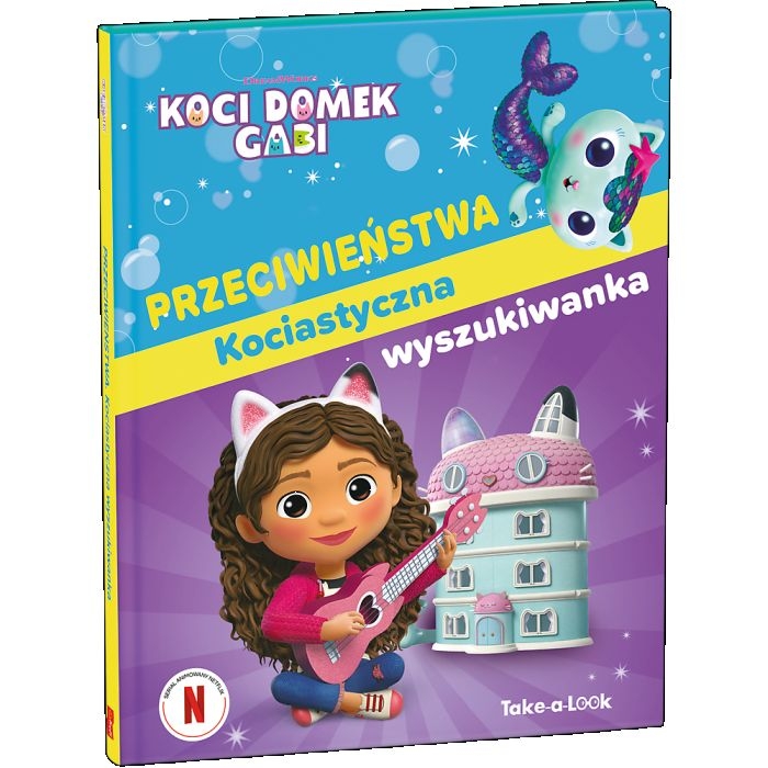 oci domek Gabi przeciwieństwa książeczka.jpg