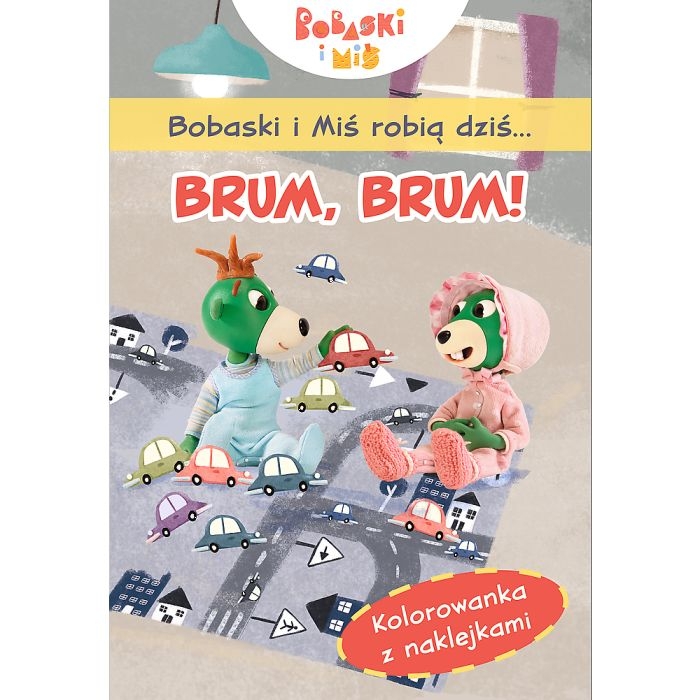 KS66317 Bobaski i Miś robią dziś BRUM BRUM (1).jpg
