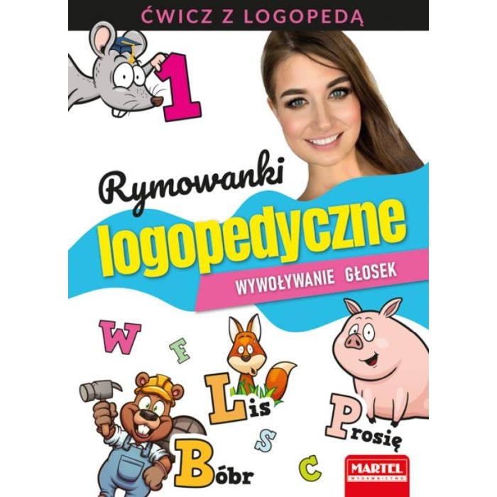 Rymowanki logopedyczne wywoływanie głosek Martel (3).jpg
