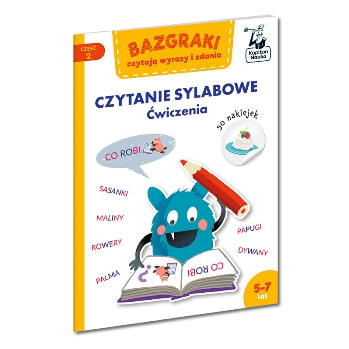 Bazgraki czytają wyrazy i zdania Kapitan Nauka czytanie sylabowe 4+