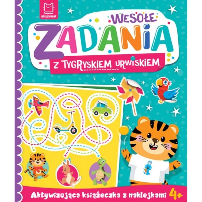 Wesołe zadania z tygryskiem urwiskiem - książeczka edukacyjna dla dzieci 4+